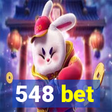 548 bet